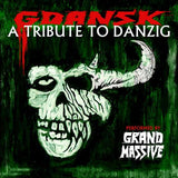 Gdansk-A Tribute To Danzig