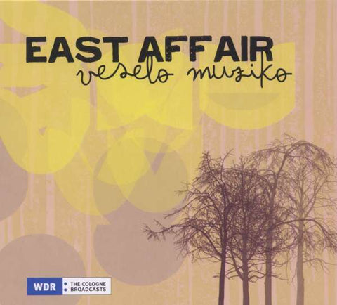 East Affair - Veselo Muziko