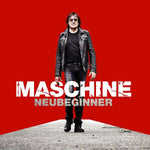 Maschine - Neubeginner