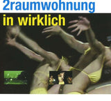 2raumwohnung - In wirklich