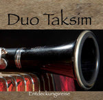 Duo Taksim - Entdeckungsreise