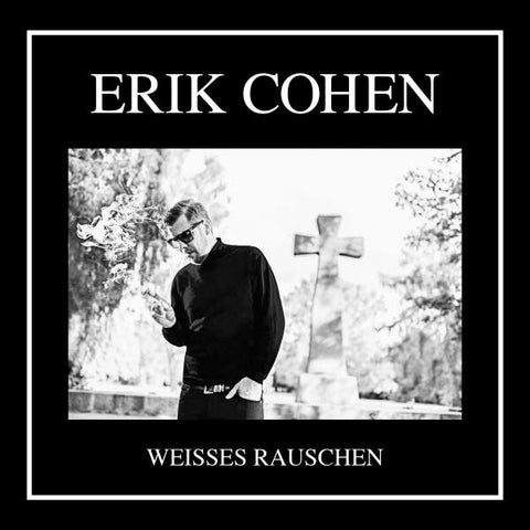 Erik Cohen - Weißes Rauschen