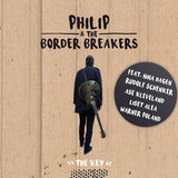 Philip & The Border Breakers - The Key (feat. Nina Hagen,Rudolf Schenker,
