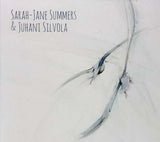 Sarh-Jane Summers &amp; Juhani Silvola