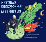 Matthias Egersdörfer - Erzählt Betthupferl