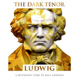 The Dark Tenor - Ludwig