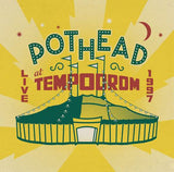 Pothead - Live At Tempodrom 1997