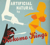 The Kokomo Kings - Artificial Natural