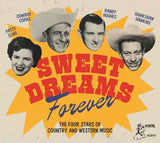 Sweet Dreams Forever - The Four Stars Of Country And Western Music