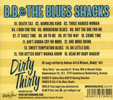 B.B. & The Blues Shacks - Dirty Thirty