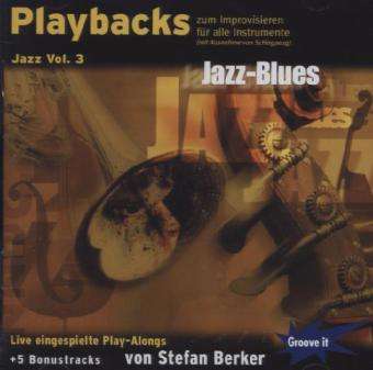 Stefan Berker - Playbacks zum Improvisieren - Jazz Vol. 3