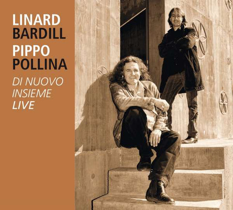 Pippo Pollina & Linard Bardill - Di Nuovo Insieme - Live 2008