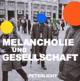 PeterLicht - Melancholie und Gesellschaft