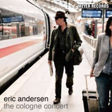 Eric Andersen - The Cologne Concert
