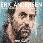 Eric Andersen - Shadow And Light Of Albert Camus