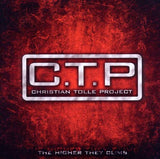 C.T.P. - The Higher They Climb