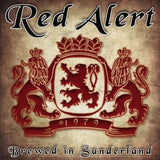 Red Alert - Brewed In Sunderland