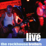 Rockhouse Brothers - Live At Thomas Read