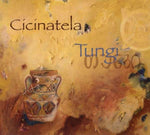 Cicinatela - Tungi