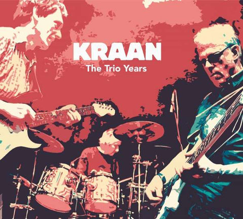 Kraan - The Trio Years