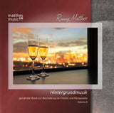 Ronny Matthes - Hintergrundmusik Vol.9 - Gemafreie Musik zur Beschallung von Hotels & Restaurants