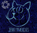 Jenny & The Mexicats - Ten Spins Round The Sun