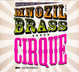 Mnozil Brass - Cirque