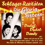 Die Gloria-Sisters - Dudel-Dudel-Dandy