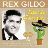 Rex Gildo - Speedy Gonzales - 38 große Erfolge