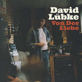 David Lübke - Von der Liebe