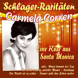Carmela Corren - Eine Rose aus Santa Monica