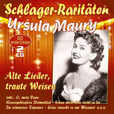 Ursula Maury - Alte Lieder, traute Weisen