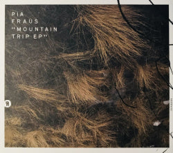 Pia Fraus - Mountain Trip EP