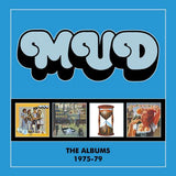 Mud - The Albums 1975 - 1979