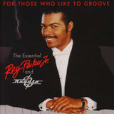 Ray Parker Jr. & Raydio - For Those Who Like To Groove
