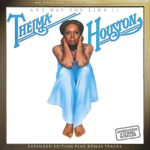 Thelma Houston - Any Way You Like It