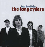 The Long Ryders - Two Fisted Tales