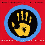 Fiat Lux - Hired History Plus