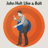 John Holt - Like A Bolt