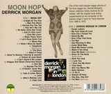 Derrick Morgan - Moon Hop / In London