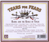 Tears For Fears - Raoul And The Kings Of Spain