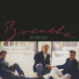 Breathe - All That Jazz
