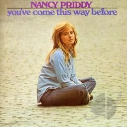 Nancy Priddy - Youve Come This Way Before