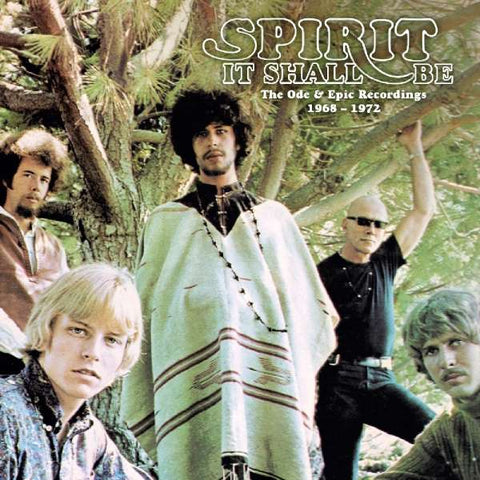 Spirit - It Shall Be - The Ode & Epic Recordings 1968 - 1972