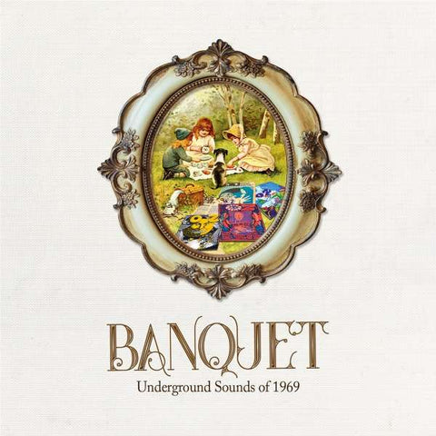 Banquet - Underground Sounds Of 1969