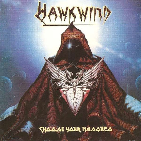 Hawkwind - Choose Your Masques