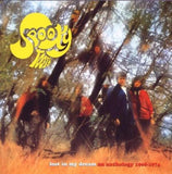 Spooky Tooth - Lost In My Dream - Anthology 1968 - 1974