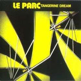 Tangerine Dream - Le Parc