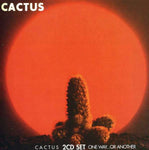 Cactus - Cactus / One Way...Or Another
