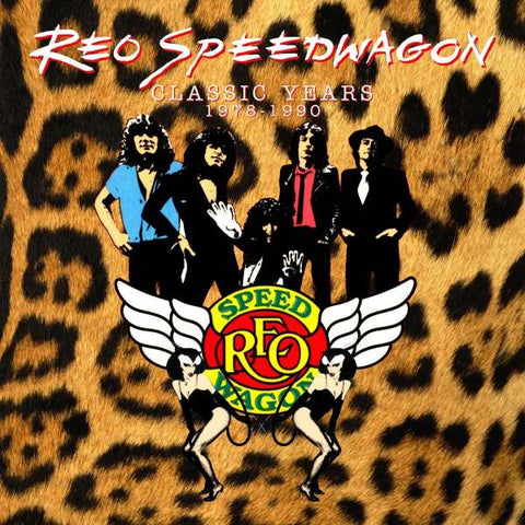 REO Speedwagon - Classic Years 1978 - 1990